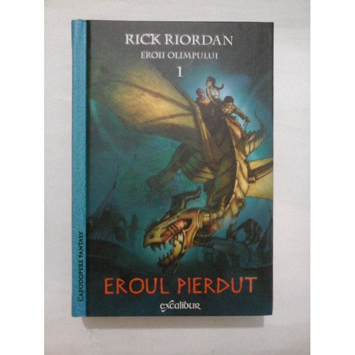 Eroul pierdut - Rick Riordan
